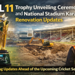 PSL 11 Trophy Unveiling Ceremony and National Stadium Karachi Renovation Updates