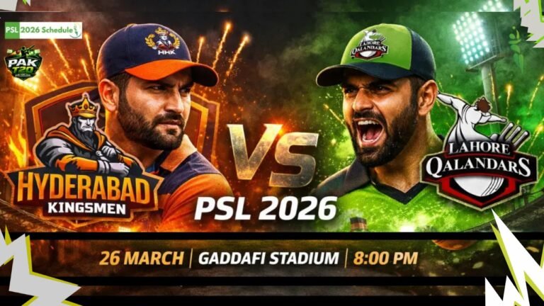 PSL 2026 First Match: Lahore Qalandars vs Hyderabad Kingsmen Playing XI, Match Details and Ticket Buying Guide