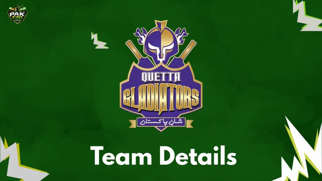 Quetta Gladiators – Owner, Captain, PSL Titles, Squad, Sponsors & Kit