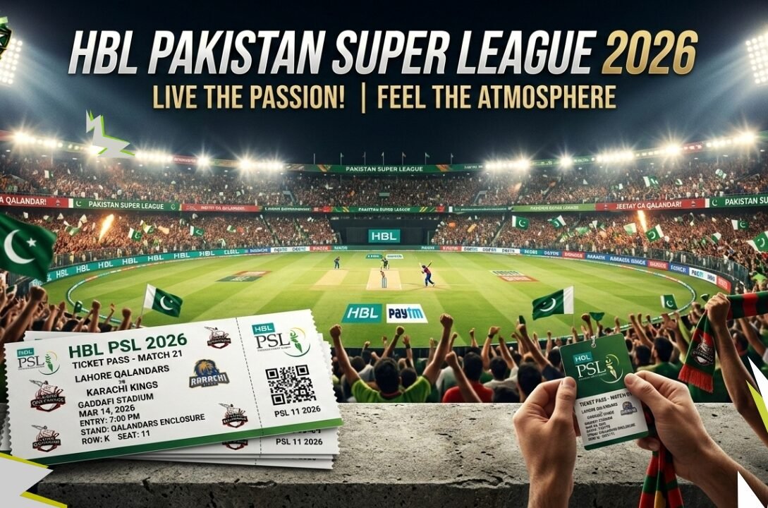 PSL 11 Ticket Price 2026 – Complete Ticket Prices and Online Booking Guide
