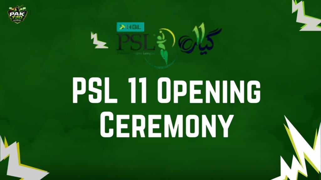 PSL 11 Opening Ceremony