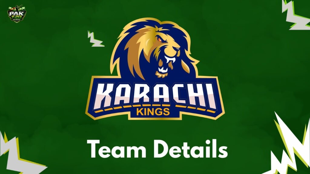 Karachi Kings – Owner, Captain, PSL Titles, Squad, Sponsors & Kit